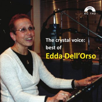 Edda Dell'Orso Sognando la tua voce (Dal film "Scacco alla regina")