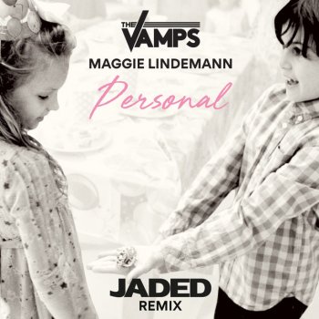 The Vamps feat. Maggie Lindemann & Jaded Personal - Jaded Remix