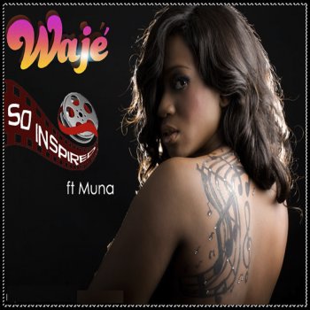 Waje feat. Muna So Inspired