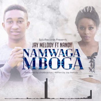 Jay Melody feat. Nandy Namwaga Mboga