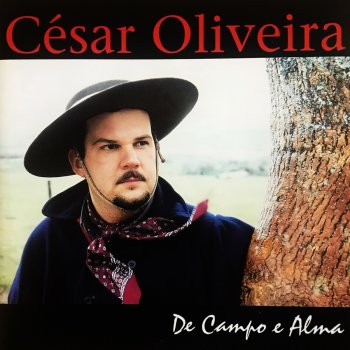 César Oliveira Refrão de Pampa e Guitarra
