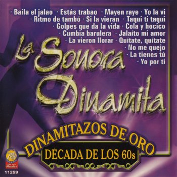 La Sonora Dinamita feat. Lucho Argain La Vieron Llorar