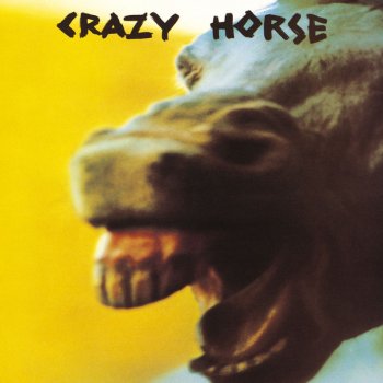 Crazy Horse I Don't Want to Talk About It
