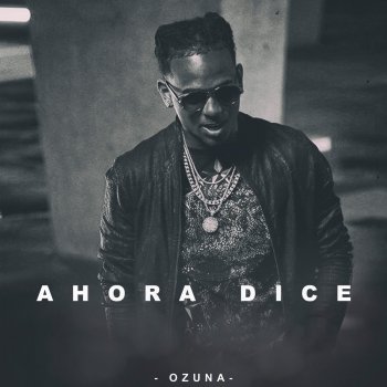 Ozuna Ahora Dice