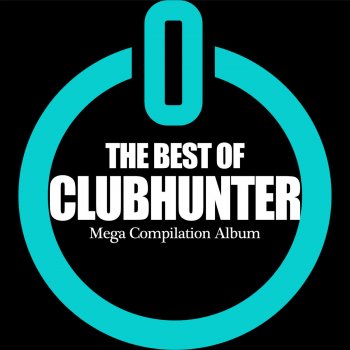 Clubhunter Let the Music (Turbotronic Extended Mix)