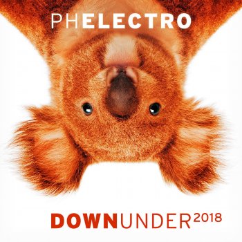 PH Electro Down Under 2018