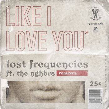 Lost Frequencies feat. The NGHBRS & Yves Deruyter Like I Love You - Yves Deruyter Extended Remix