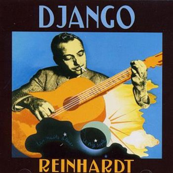 Django Reinhardt Exatly Like You