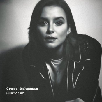 Grace Ackerman Guardian