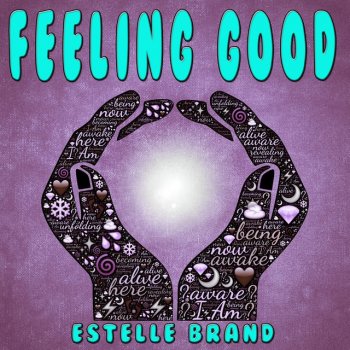 Estelle Brand Feeling Good - Karaoke Version Originally Performed by Avicii
