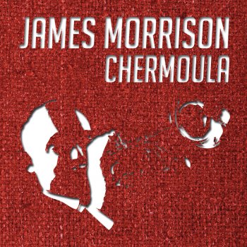 James Morrison Chermoula