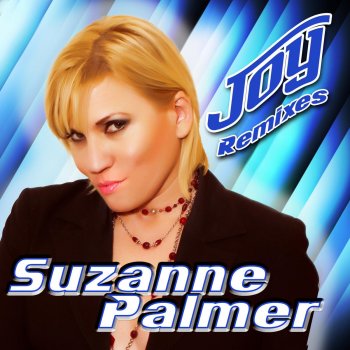 Suzanne Palmer Joy (Remixes) (Nick Bertossi Radio)