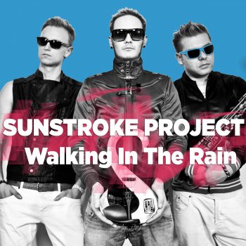 Sunstroke Walking in the Rain (Krayons Remix)