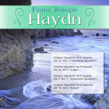 Franz Joseph Haydn feat. Henschel Quarte;tFranz Joseph Haydn String Quartet in G Minor, Op. 74 No.3 "Rider": I. Allegro