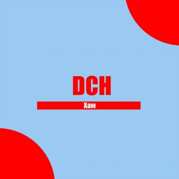 DCH Хам - Original