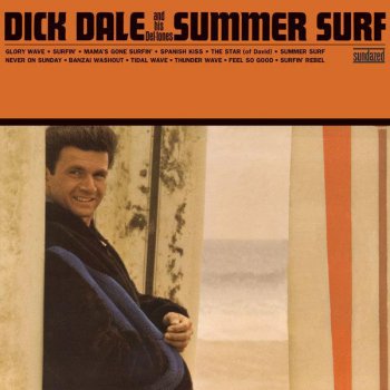 Dick Dale and His Del-Tones Thunder Wave
