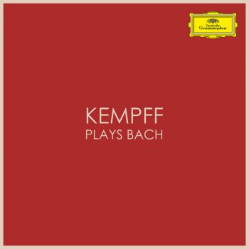Johann Sebastian Bach feat. Wilhelm Kempff In dulci jubilo, BWV 751 Anh.III 172 (von Johann Michael Bach) - Arranged by Wilhelm Kempff