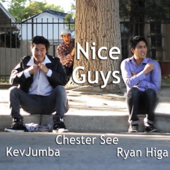 Chester See, Kevjumba & Ryan Higa Nice Guys