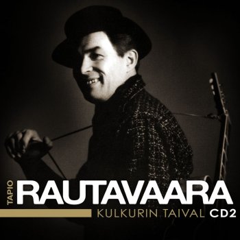 Tapio Rautavaara Salakuljettajan laulu