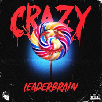 Leaderbrain Crazy