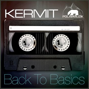 Kermit Back to Basics (Just for Fun Remix)
