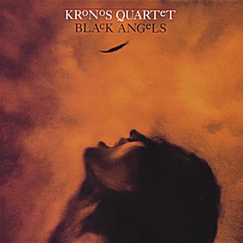 Kronos Quartet Black Angels: II. Absence