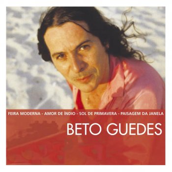 Beto Guedes feat. Milton Nascimento Nada Será Como Antes