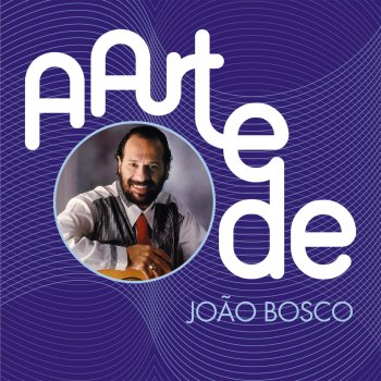 João Bosco A Nível De... - Live