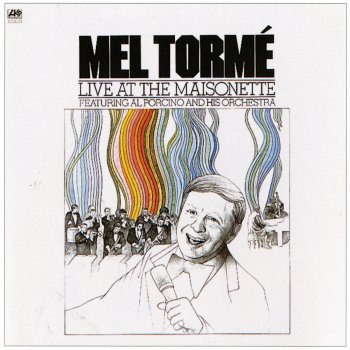 Mel Tormé It Takes Too Long to Learn to Live Alone - Live at the Maisonnette