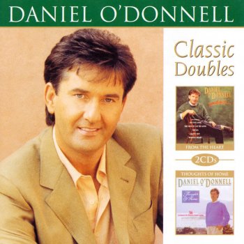 Daniel O'Donnell Send Me the Pillow You Dream On