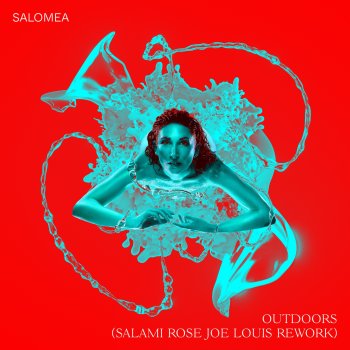 SALOMEA feat. Salami Rose Joe Louis Outdoors (feat. Salami Rose Joe Louis) [Salami Rose Joe Louis Rework]