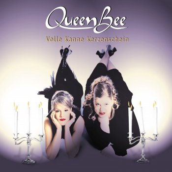 Queen Bee Willst Du Schon Gehen