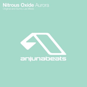 Nitrous Oxide Aurora (Sunny Lax Remix)