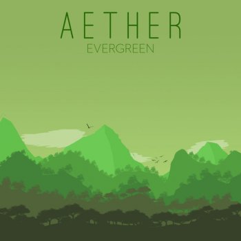 aether Evergreen