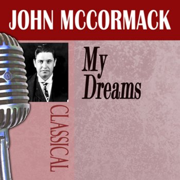 John McCormack Once In a Blue Moon