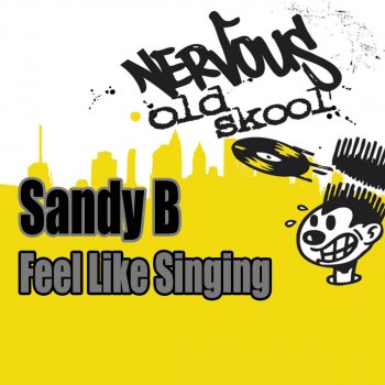 Sandy B Feel Like Singing (BOP Radio Edit)