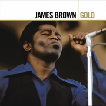 James Brown feat. The J.B.'s Hot Pants, Pt. 1 (She Got to Use What She Got to Get Want She Wants)