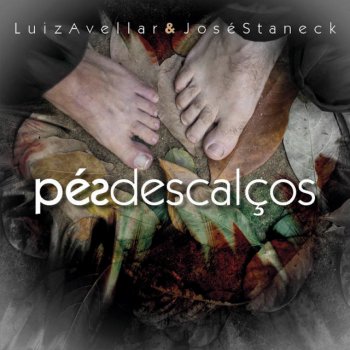 Luiz Avellar feat. José Staneck Pierrot no Frevo