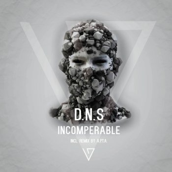 D.N.S. Incomparable