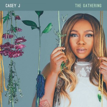 Casey J The Gathering - Single Version