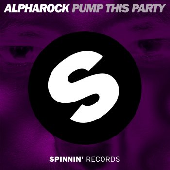 Alpharock Pump This Party (Radio Edit)