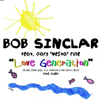 Bob Sinclar feat. Gary Pine Love Generation - Radio Edit