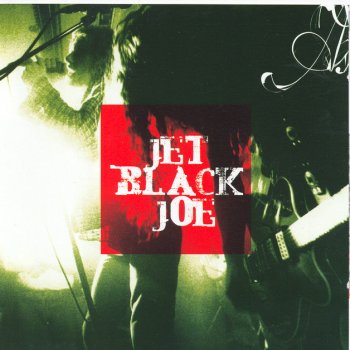 Jet Black Joe Starlight