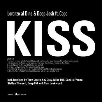 Lorenzo al Dino & Deep Josh feat. Cope Kiss (Tony Loreto & G Gray Remix)
