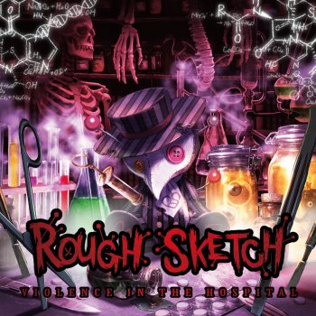 RoughSketch Violence in the Hospital (feat. Sennzai & DD NAKATA Metal)