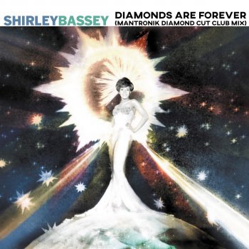 Shirley Bassey Diamonds Are Forever (Mantronik Diamond Cut Club Mix)