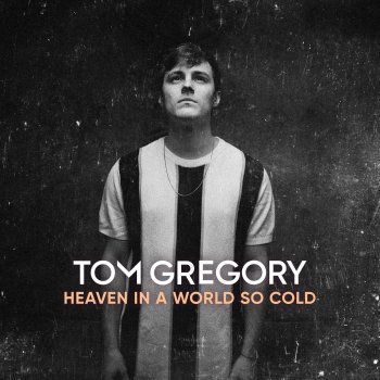 Tom Gregory By Your Side