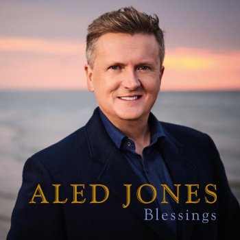 Aled Jones Irish Blessing (Arr. by Simon Lole)
