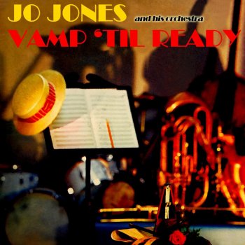 Jo Jones Vamp 'Til Ready