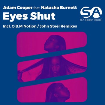 Adam Cooper feat. Natasha Burnett Eyes Shut